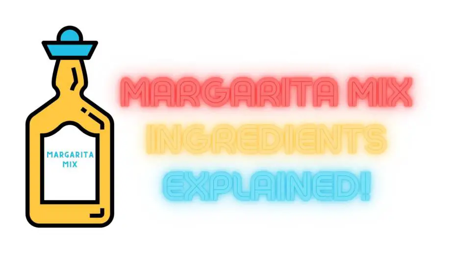 What's in a Margarita Mix